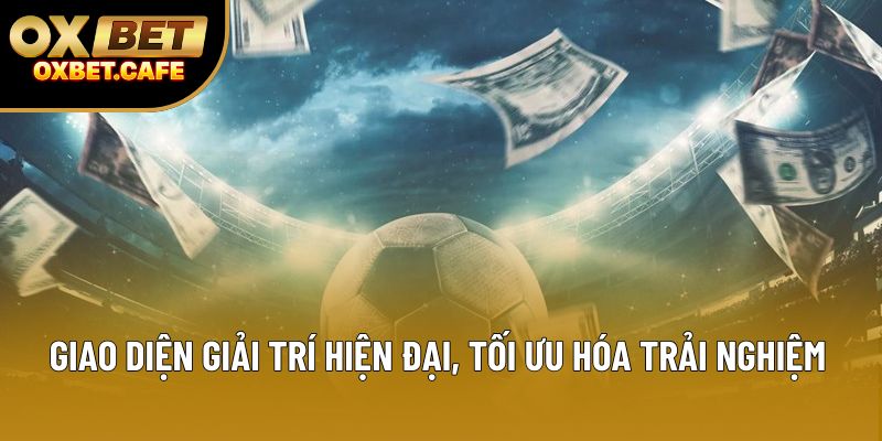 Giao diện giải trí hiện đại, tối ưu hóa trải nghiệm Giao diện giải trí hiện đại, tối ưu hóa trải nghiệm